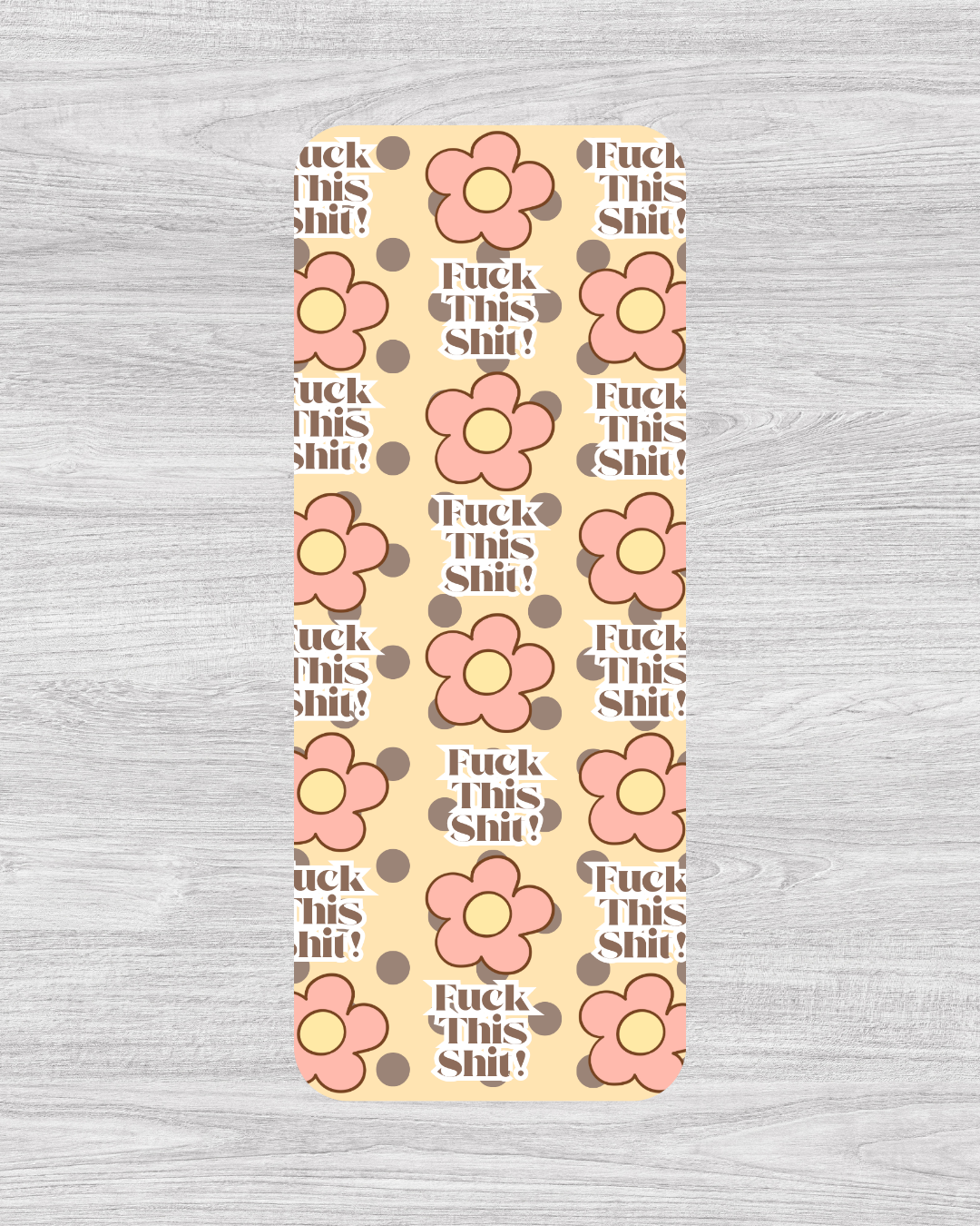 Fuck This Shit Bookmark